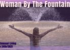 woman by the fountain, centering meditations, role play