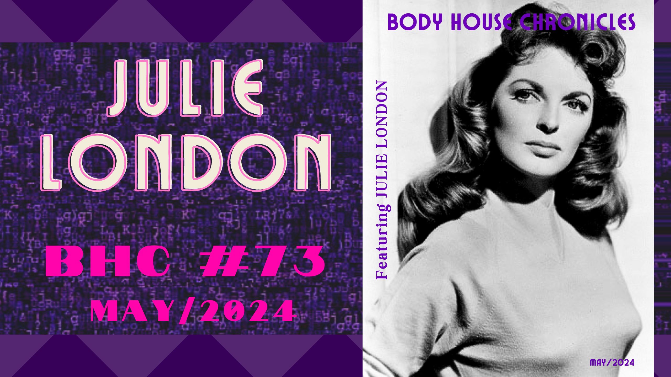 JULIE LONDON – #73 MAY/2024 BHC