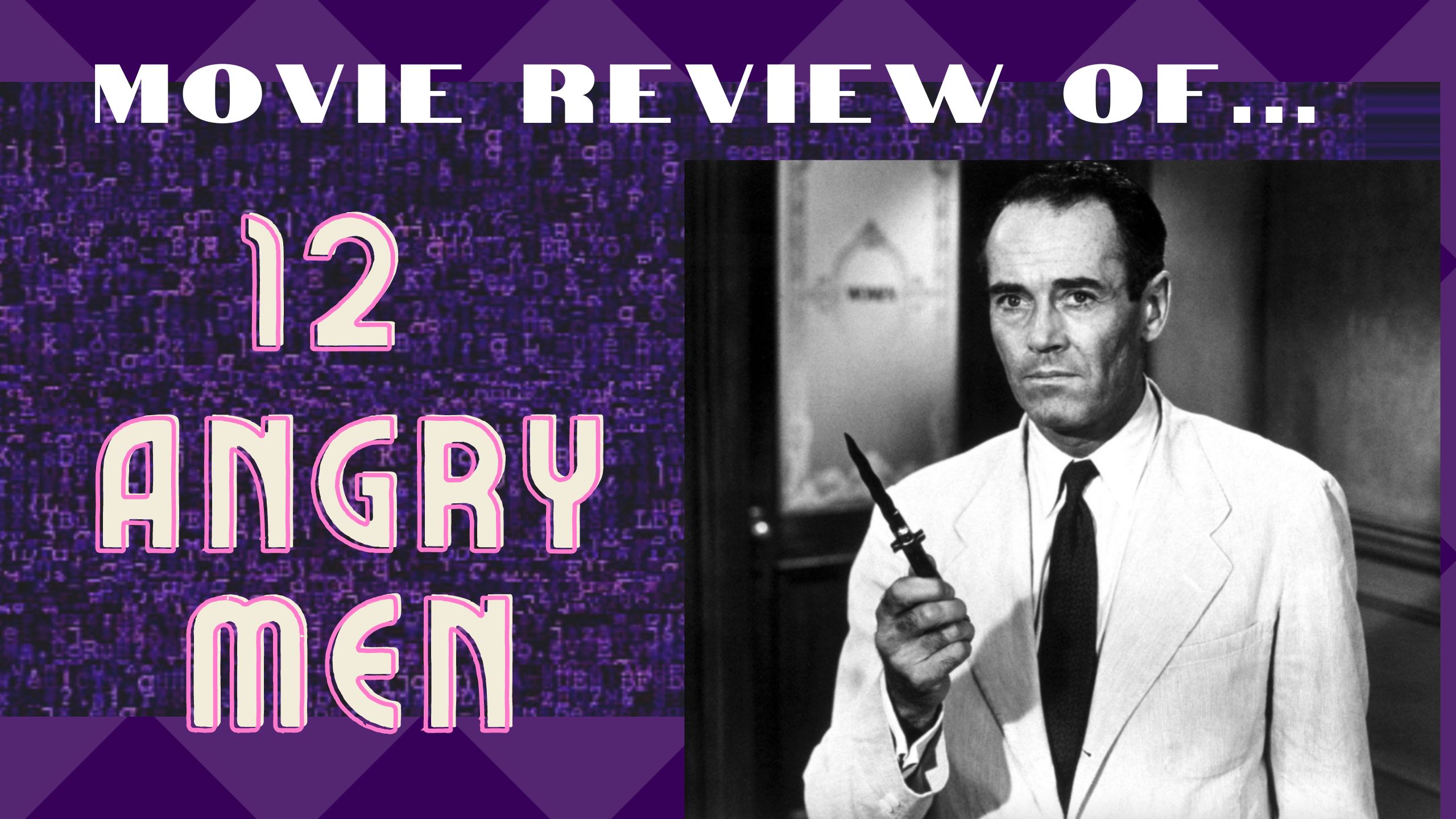 MOVIE REVIEW OF ’12 ANGRY MEN’ (1957)
