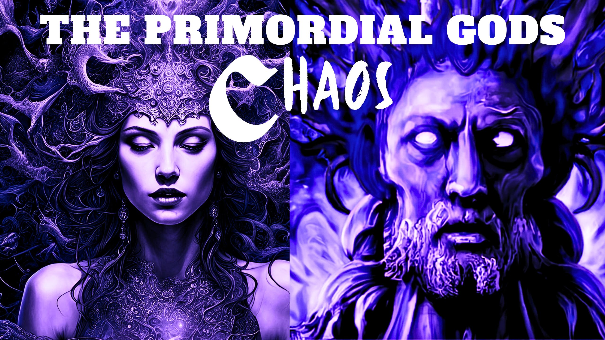 OUT OF CHAOS – Primordial Greek Gods & Goddesses – A Short Story (VIDEO)