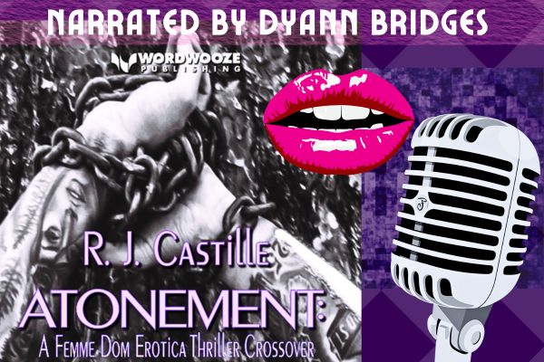 Audio-Book Review: ATONEMENT: A Fem Domme Erotica Thriller Crossover (Audio Sample