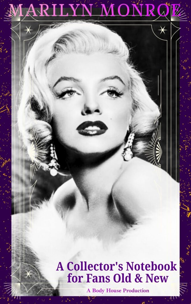 marilyn monroe, classic movie star, movie icon, queen of hollywood, golden age of hollywood, old hollywood, digital notebook